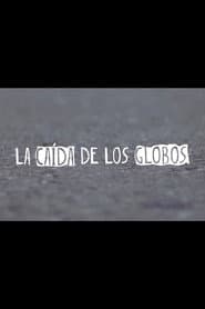 La Caída de los Globos