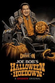 The Last Drive-In: Joe Bob's Halloween Hoedown