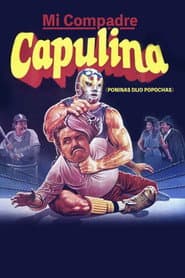 Mi compadre Capulina