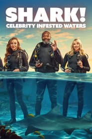 Shark! Celebrity Infested Waters