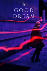 A Good Dream