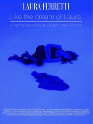 Like The Dream Of Laura