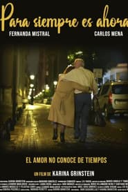 Para siempre es ahora