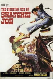 The Fighting Fist of Shanghai Joe