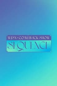 WJSN Comeback Show: Sequence