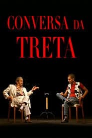 Conversa da Treta
