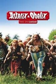 Asterix and Obelix Take On Caesar
