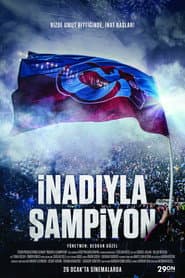 İnadıyla Şampiyon