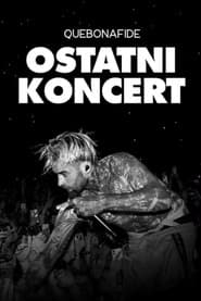 Quebonafide: Ostatni koncert