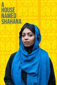 A House Named Shahana