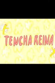 Queen Tencha