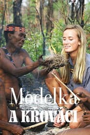 Terra Mater: Das Model und die Buschmänner
