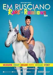 Em Rusciano: Rage and Rainbows
