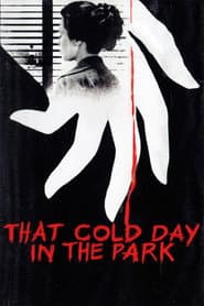 That Cold Day in the Park