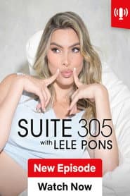 Suite 305 with Lele Pons