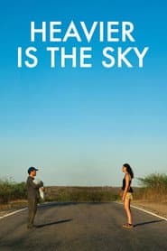 Heavier Is the Sky