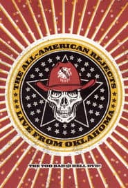 The All-American Rejects Live From Oklahoma