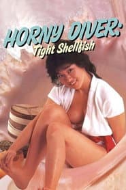 Horny Diver: Tight Shellfish