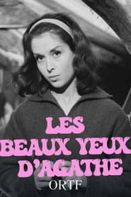 Les beaux yeux d'Agatha