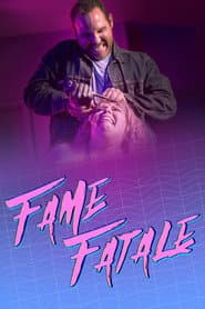 Fame Fatale