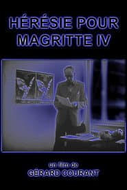 Hérésie pour Magritte IV