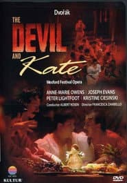 Antonín Dvorák: The Devil and Kate