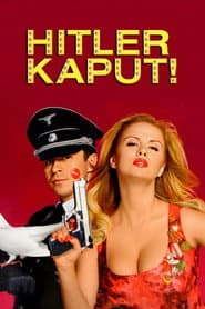 Hitler's Kaput!