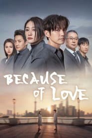 Because of Love