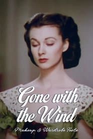 Gone with the Wind – Makeup and Wardrobe Tests