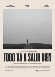Todo va a salir bien
