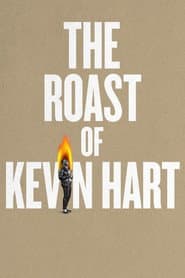 The Roast of Kevin Hart