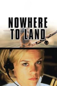 Nowhere to Land