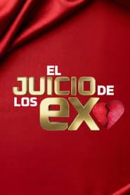 El Juicio de los Ex