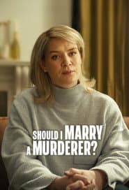 Should I Marry a Murderer?