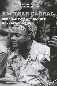 Amílcar Cabral: Coração Pan-Africano e Revolucionário