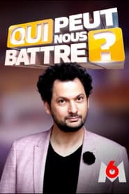 Qui peut nous battre ?