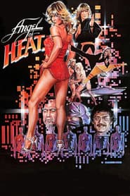 Angel of H.E.A.T. — The Protectors, Book #1