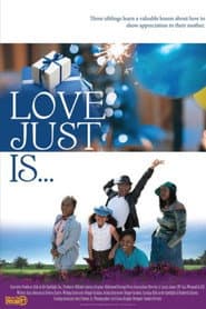 Love Just Is