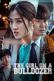 The Girl on a Bulldozer