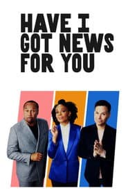 Have I Got News for You