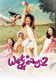 Wet Dreams 2