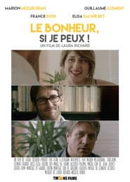 Le bonheur si je peux