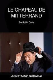 Le Chapeau de Mitterrand