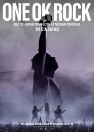 ONE OK ROCK TOUR [DETOX] IN CINEMAS