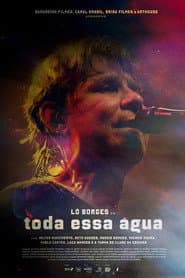 Lô Borges - Toda Essa Água