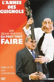 L'Année des Guignols - Un Jean-Pierre ça peut tout faire