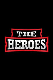 The Heroes
