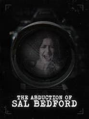 Abduction of Sal Bedford