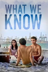 What We Know
