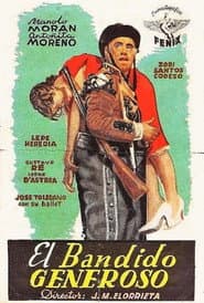 El bandido generoso